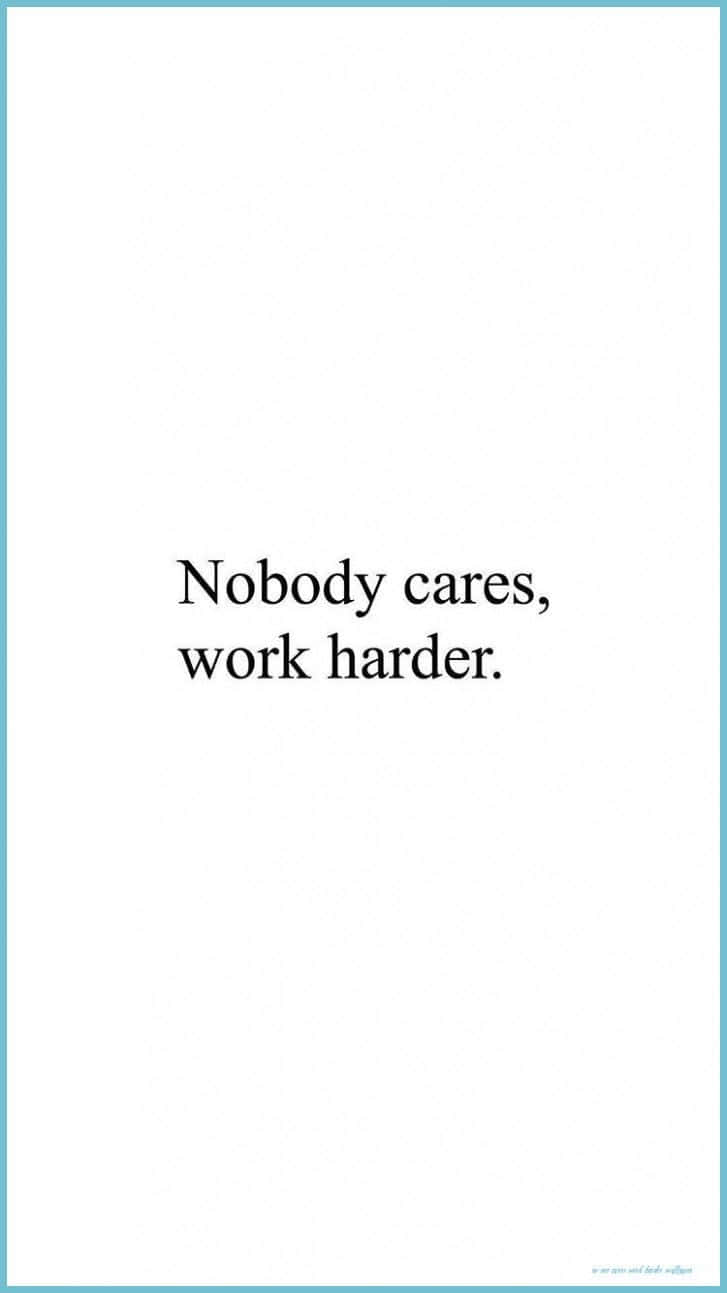 No One Cares, 727 x 1293, bold black text, HD Phone Wallpaper