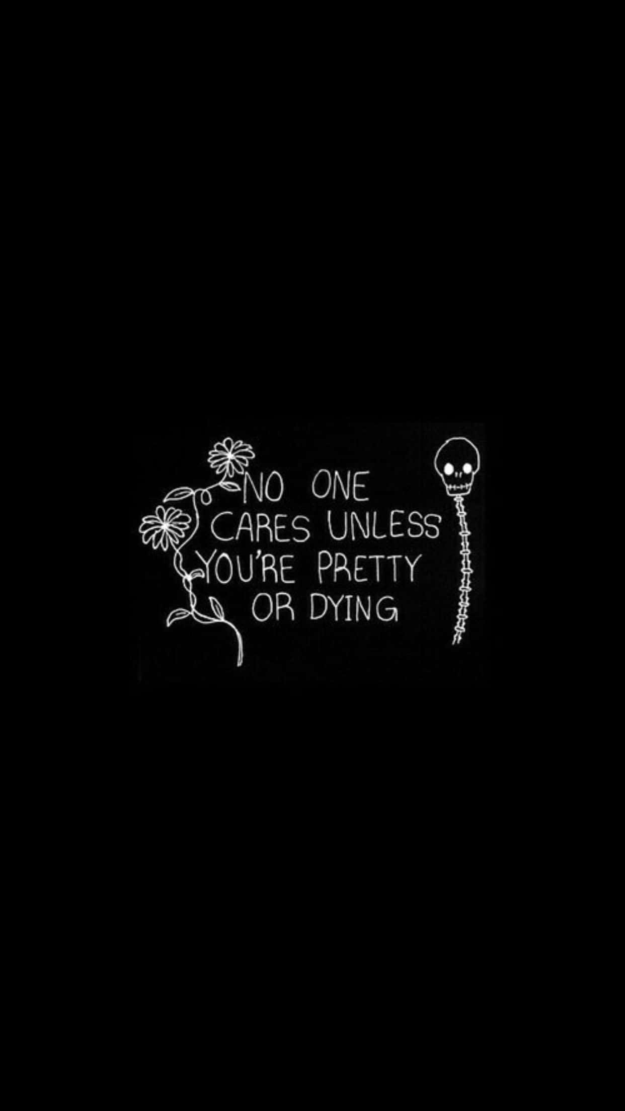 No One Cares, white chalk-style text, black background, Full HD Phone Wallpaper