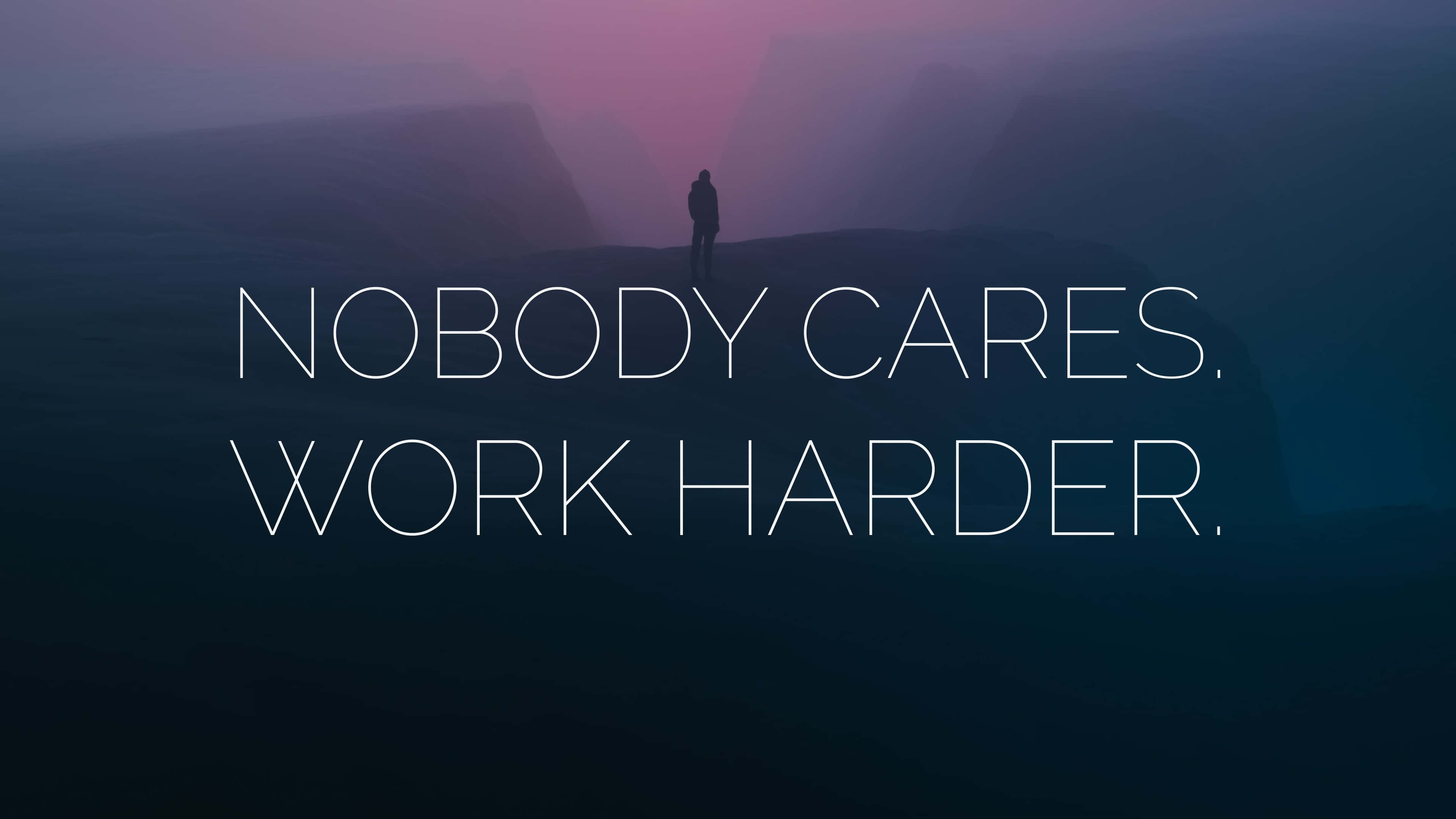 nobody cares work harder, misty mountain ridge, dusk, 4K Desktop Wallpaper