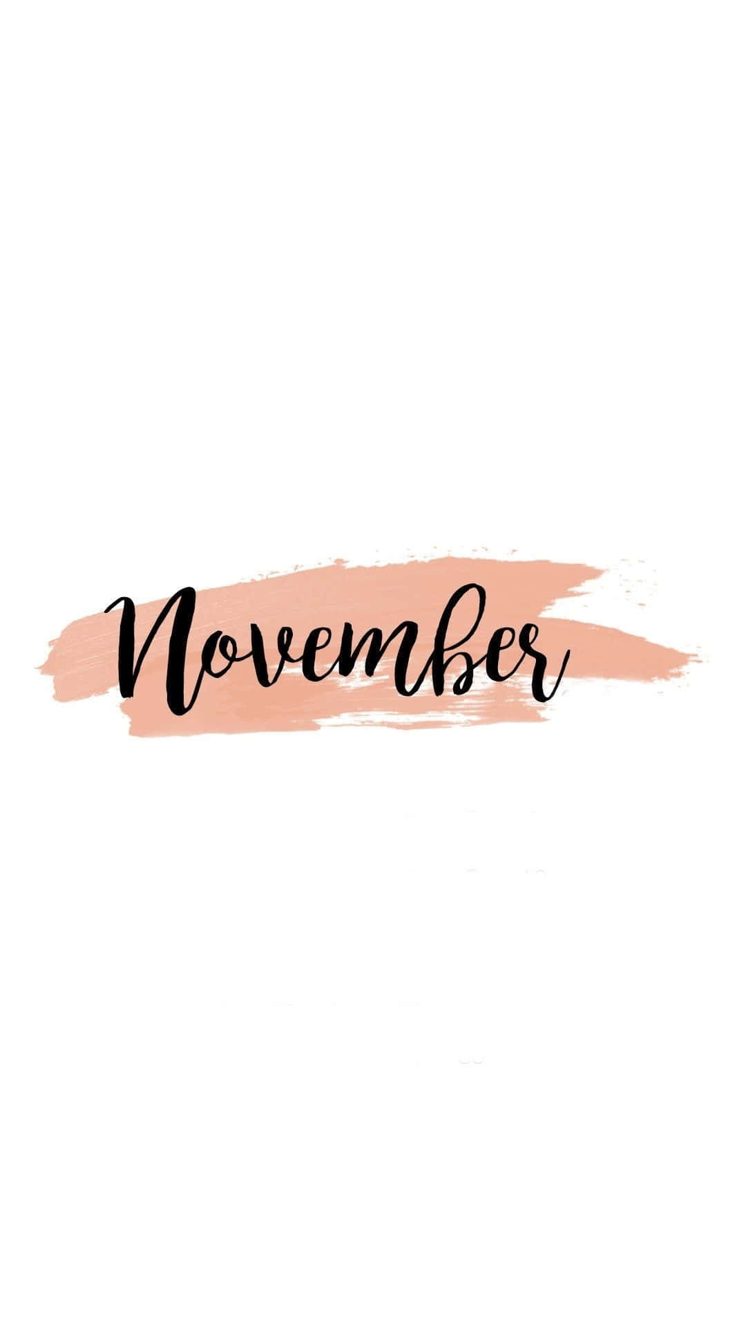 November, black script, peach watercolor brushstroke, Full HD Phone Wallpaper