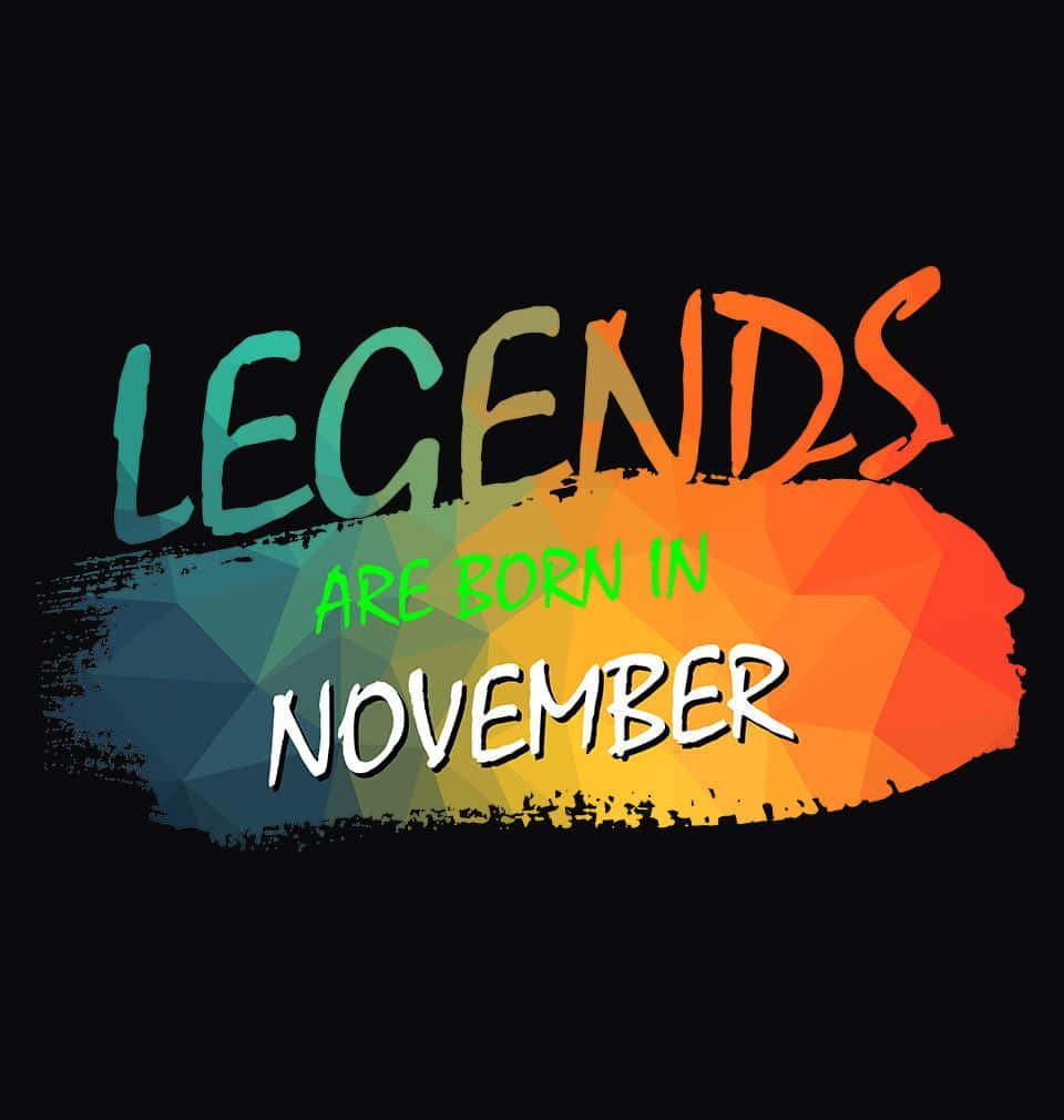 November, legends, black background, SD Phone Wallpaper