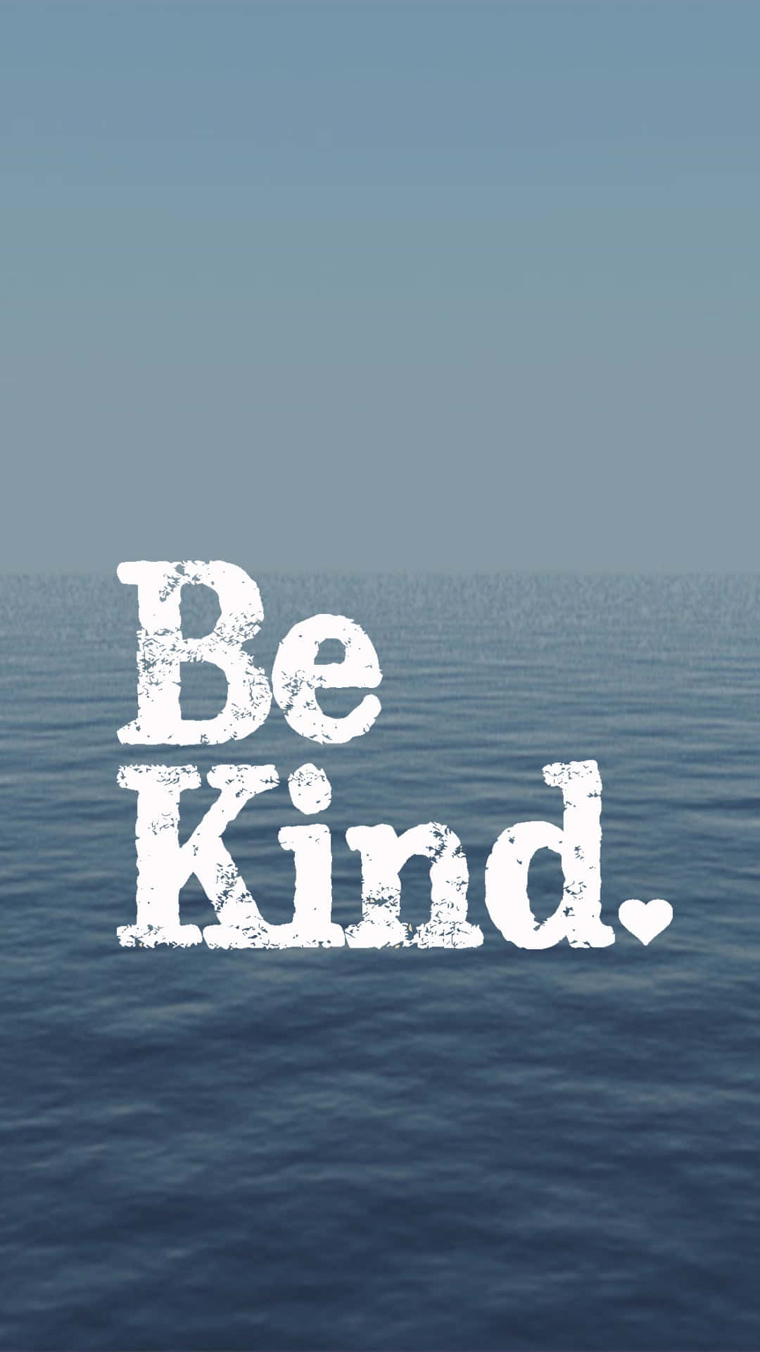 Be Kind, distressed white font, calm blue ocean, Full HD Phone Wallpaper