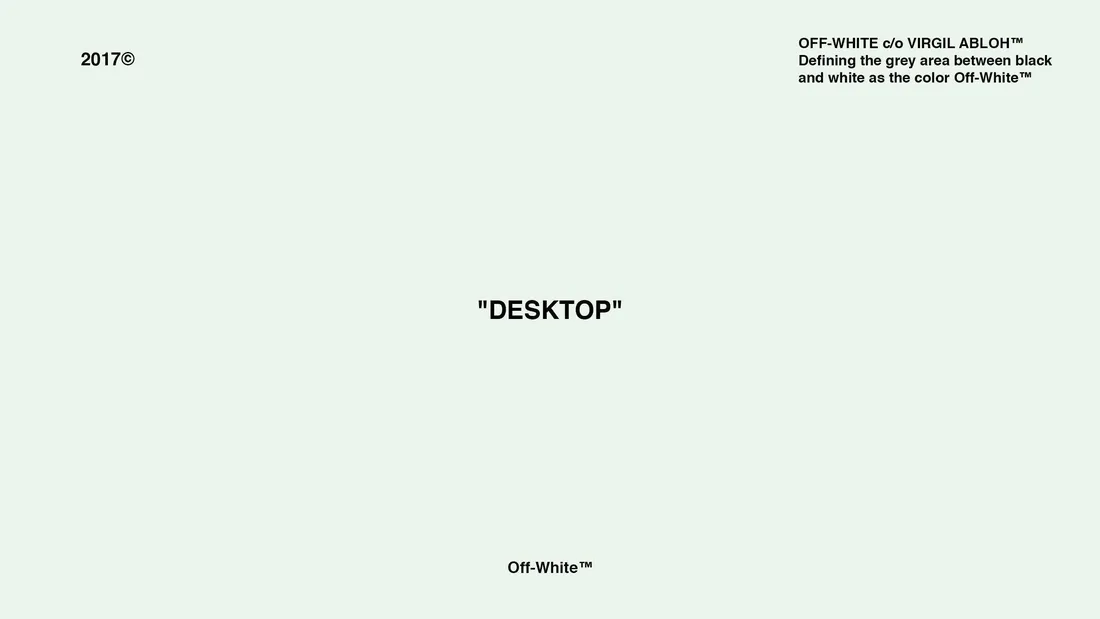 Off-White Desktop