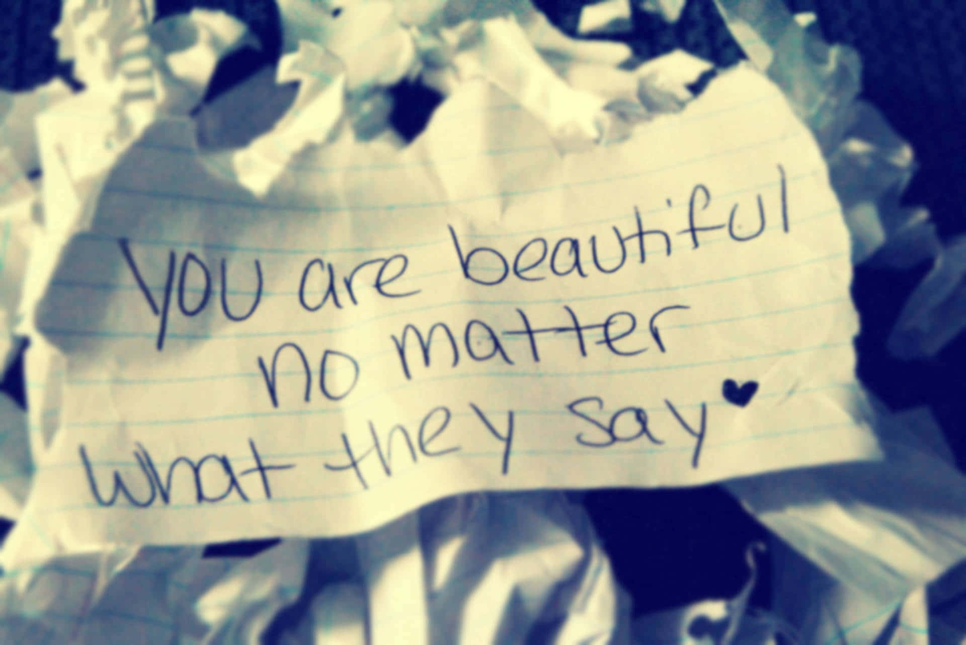 you are beautiful no matter what they say, heart, crumpled lined paper note, Full HD Desktop Wallpaper