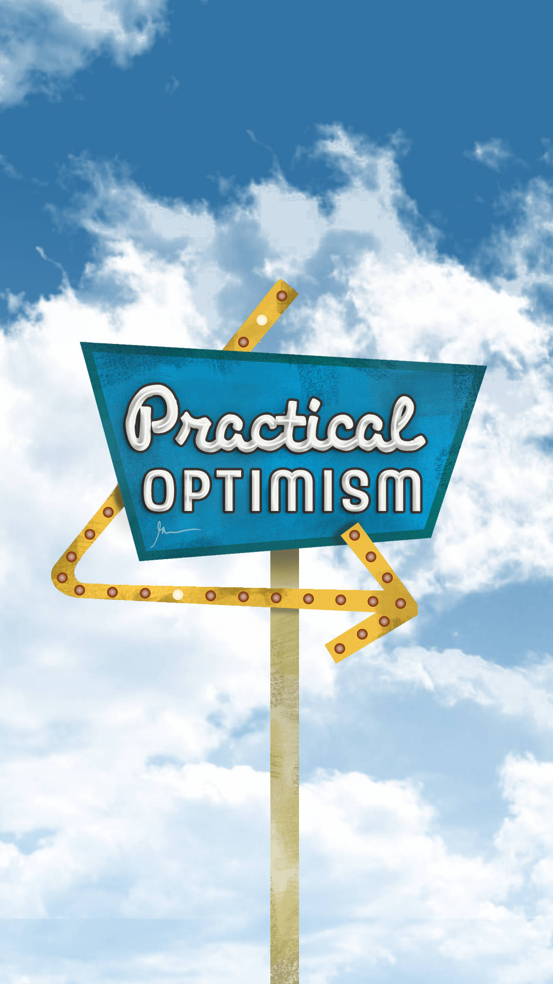 Practical Optimism, blue sign, yellow arrow, Full HD Phone Wallpaper