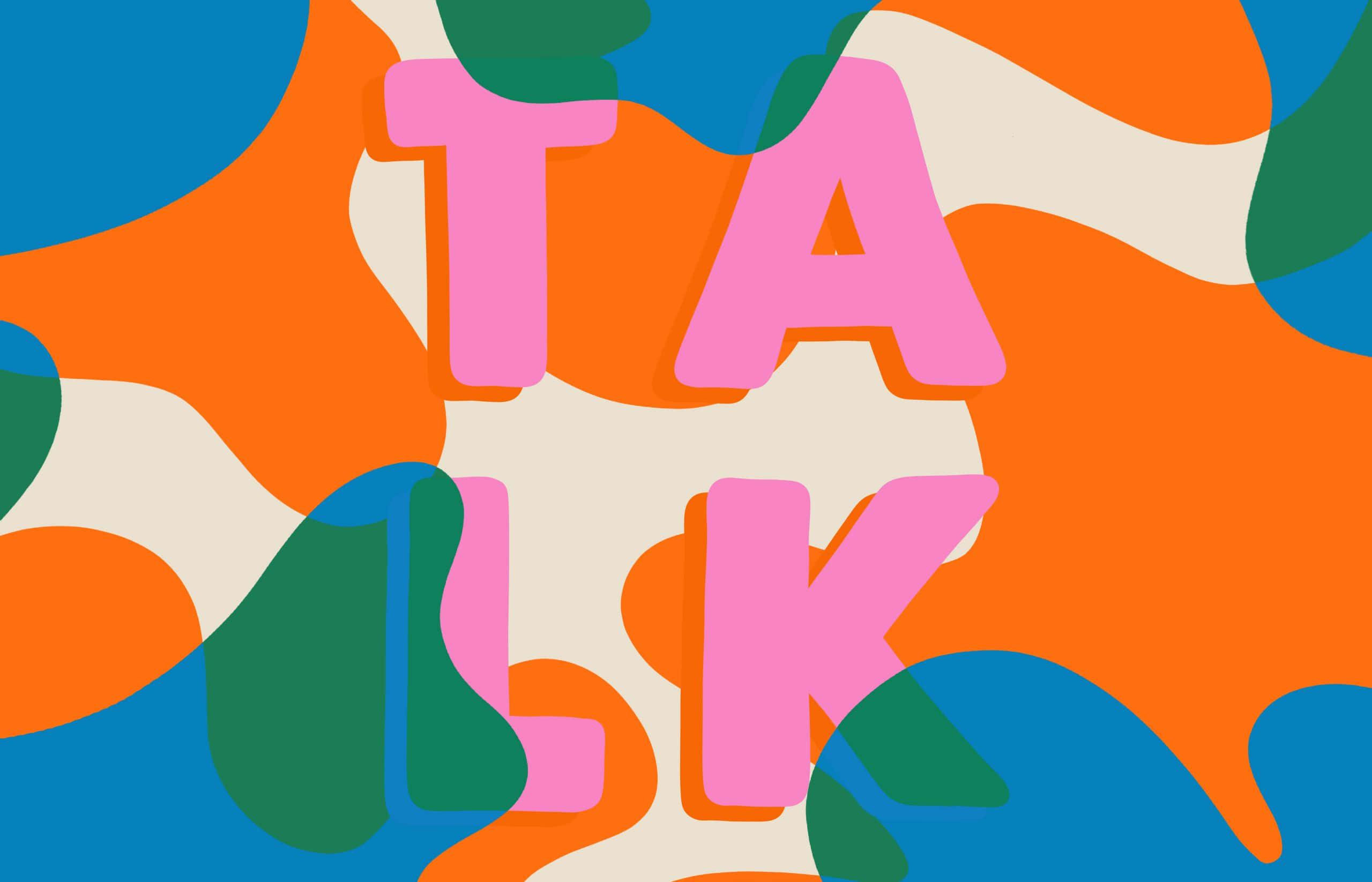 TALK, pink letters, orange, 2K Desktop Wallpaper
