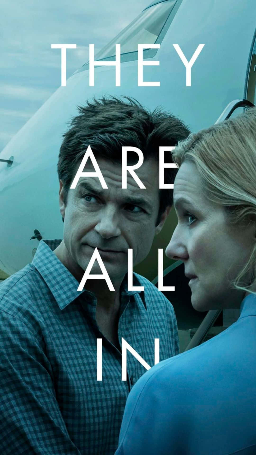 Ozark, private jet, THEY ARE ALL IN, Full HD Phone Wallpaper