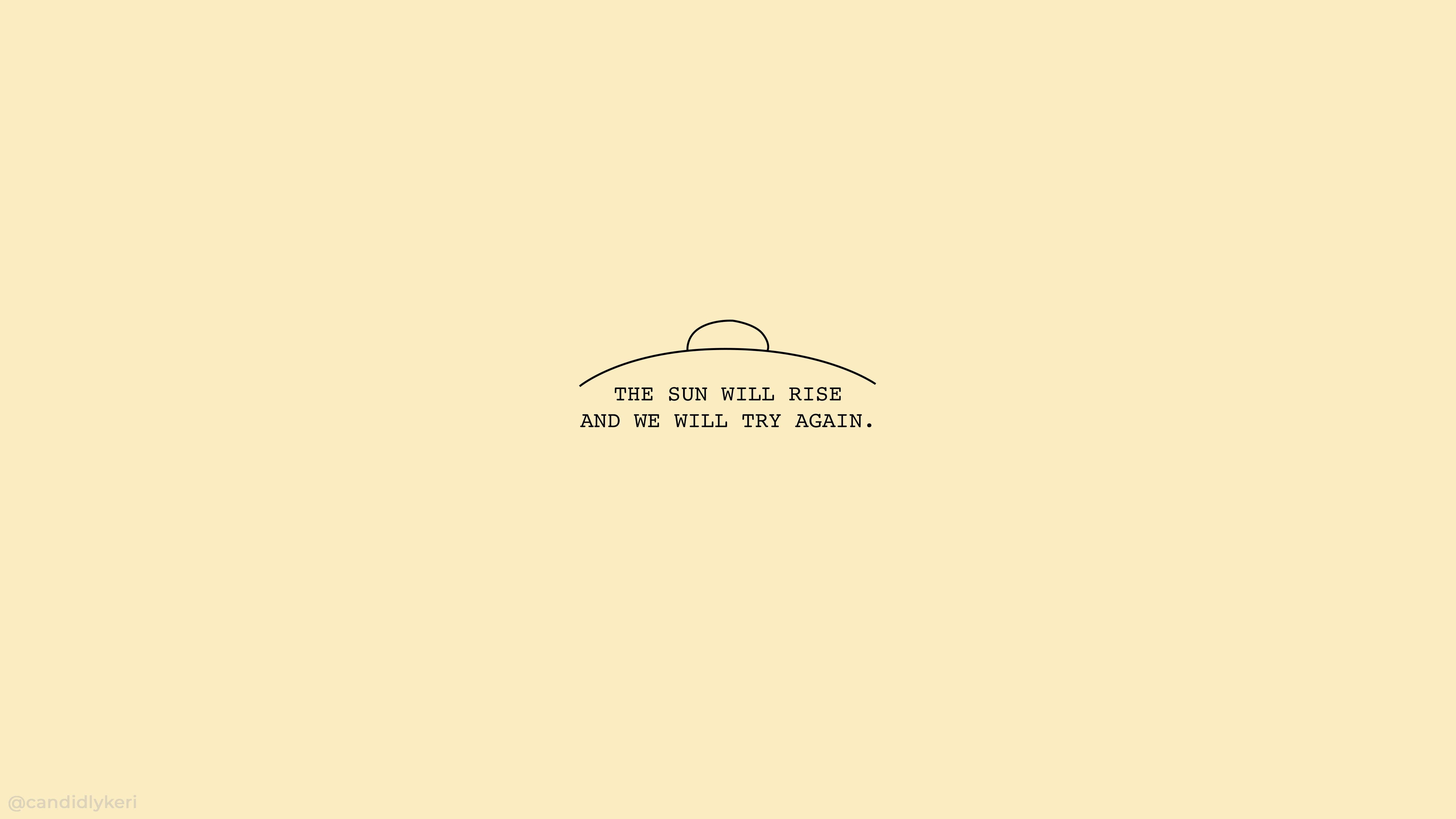Pastel 4K, rising sun, motivational text, 5K Desktop Wallpaper