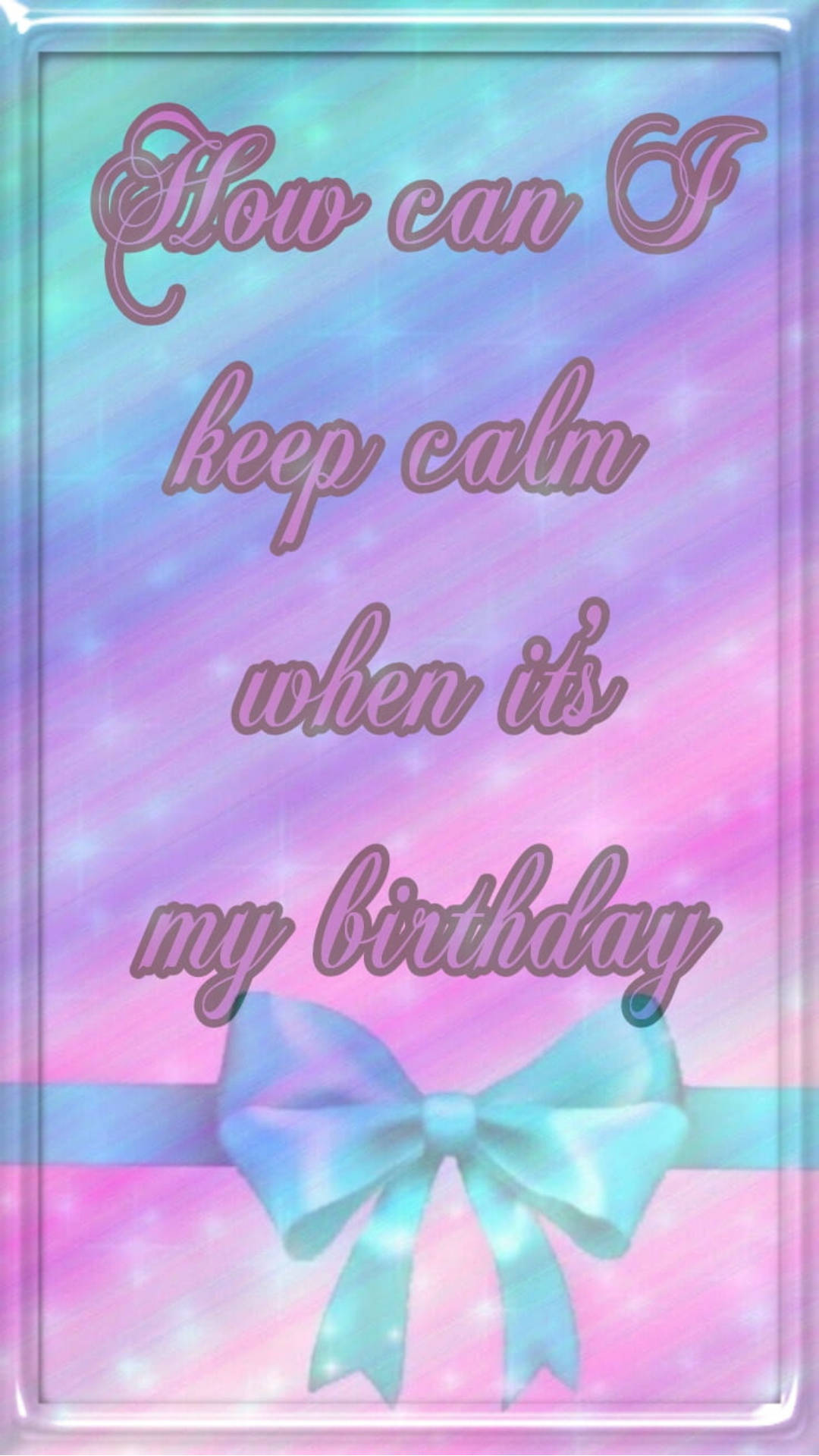 glittery pastel birthday card, cursive text, large bow, Full HD Phone Wallpaper