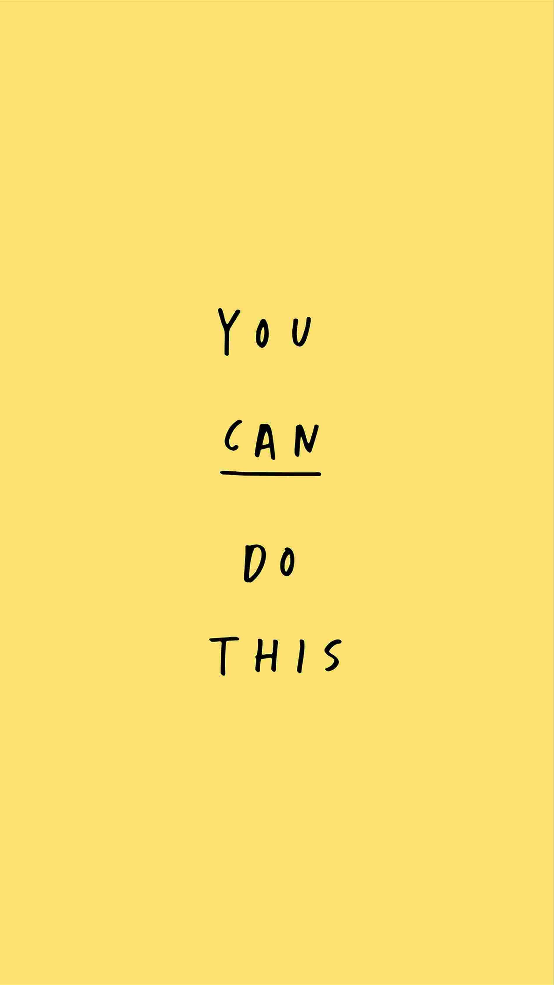 pastel yellow aesthetic, You Can Do This, handwritten text, 2K Phone Wallpaper