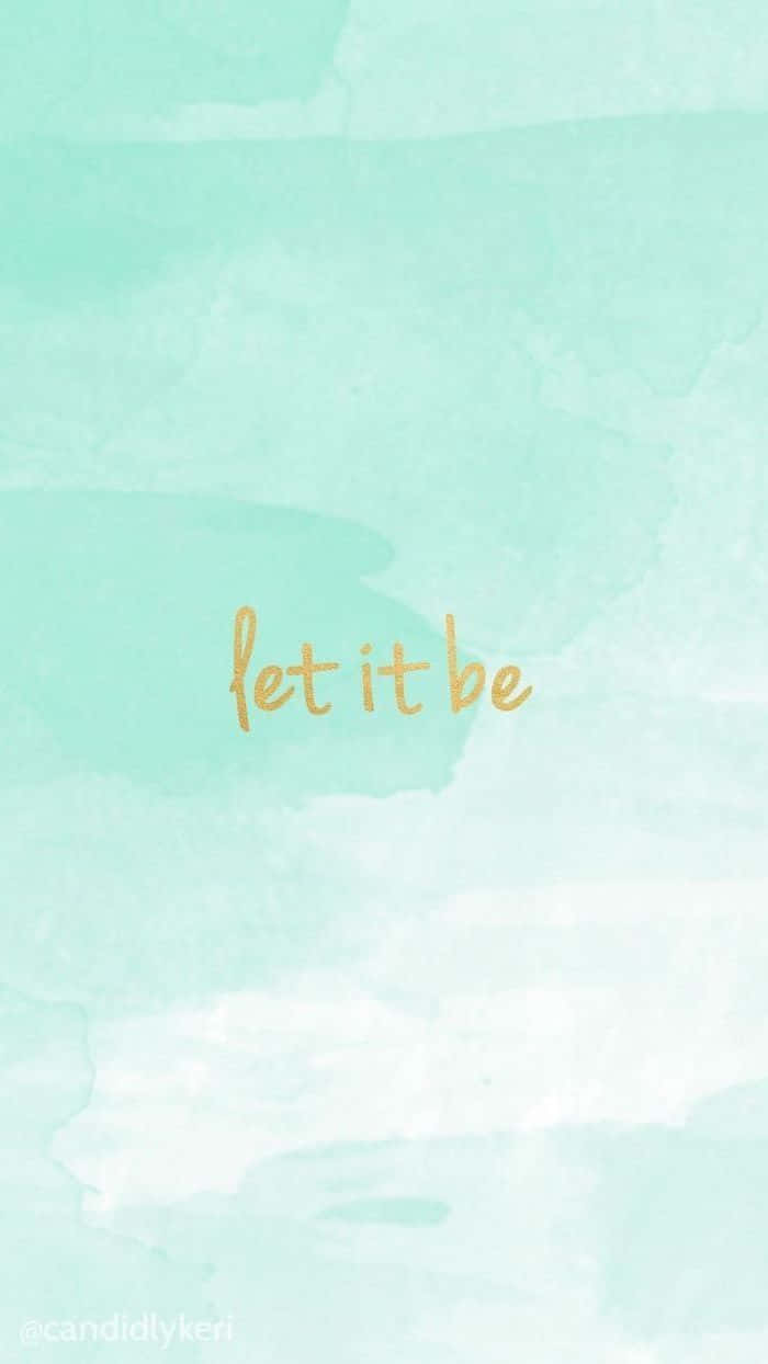 blue green aesthetic, soft mint watercolor background, golden cursive text, SD Phone Wallpaper