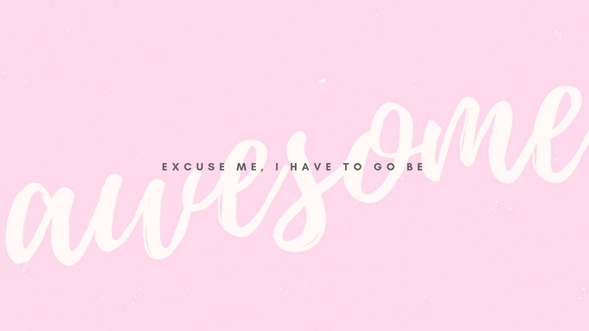 Pastel Desktop, soft pink background, white brush script, Full HD Desktop Wallpaper
