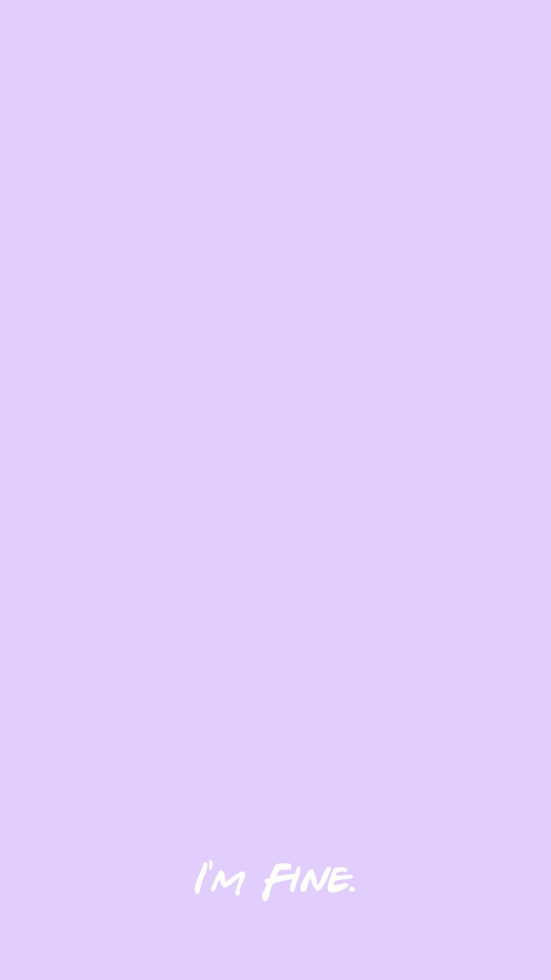 Pastel Pink iPhone, lavender background, I'M FINE, Full HD Phone Wallpaper