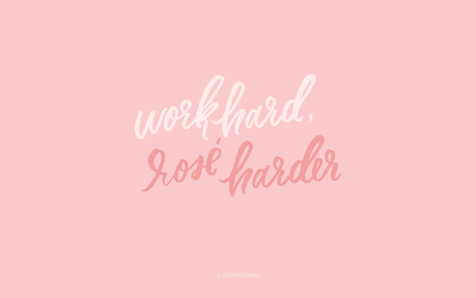 Pink Pastel, work hard rosé harder, soft pink background, HD Desktop Wallpaper