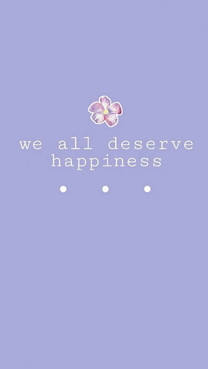 Pastel Purple Aesthetic Tumblr Quotes, soft lavender background, delicate flower, SD Phone Wallpaper