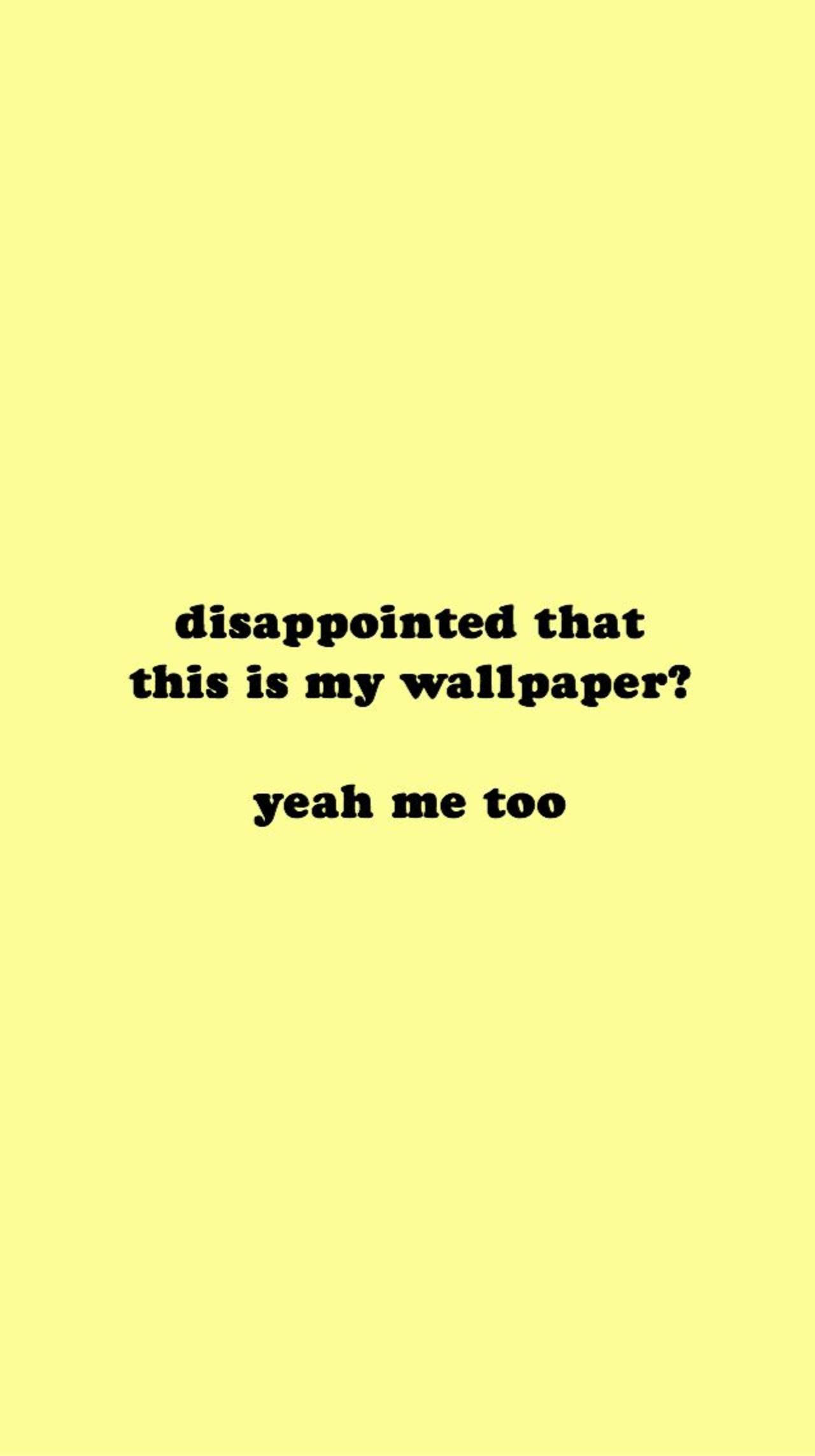 Pastel Yellow Aesthetic, minimalist pale yellow background, centered black text, Full HD Phone Wallpaper