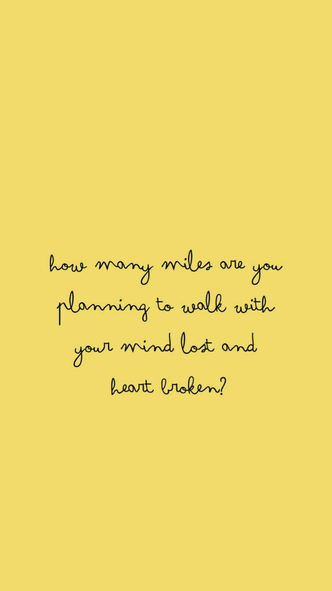 Pastel Yellow Aesthetic, minimalist yellow background, handwritten black quote, Full HD Phone Wallpaper