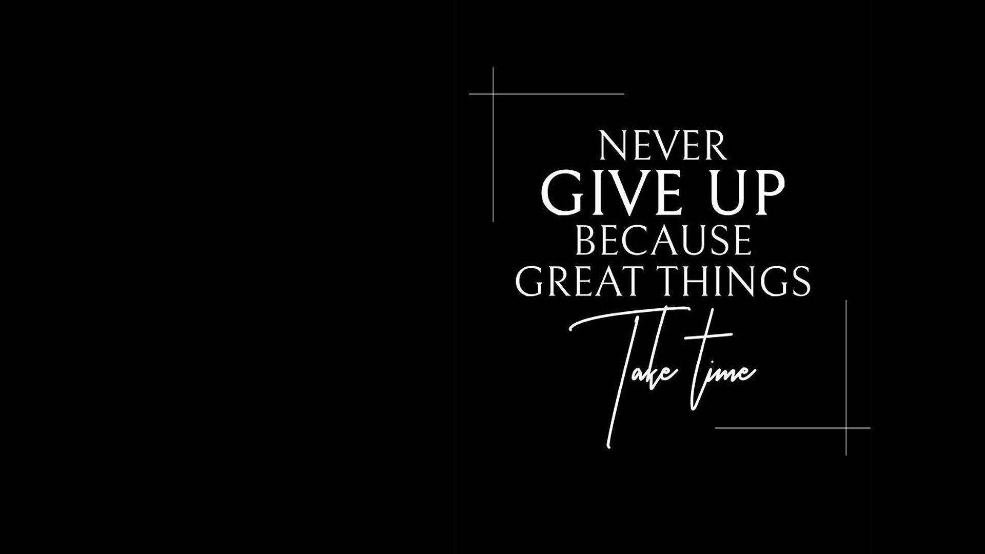PC Computer Desktop, white motivational text, black background, Full HD Desktop Wallpaper