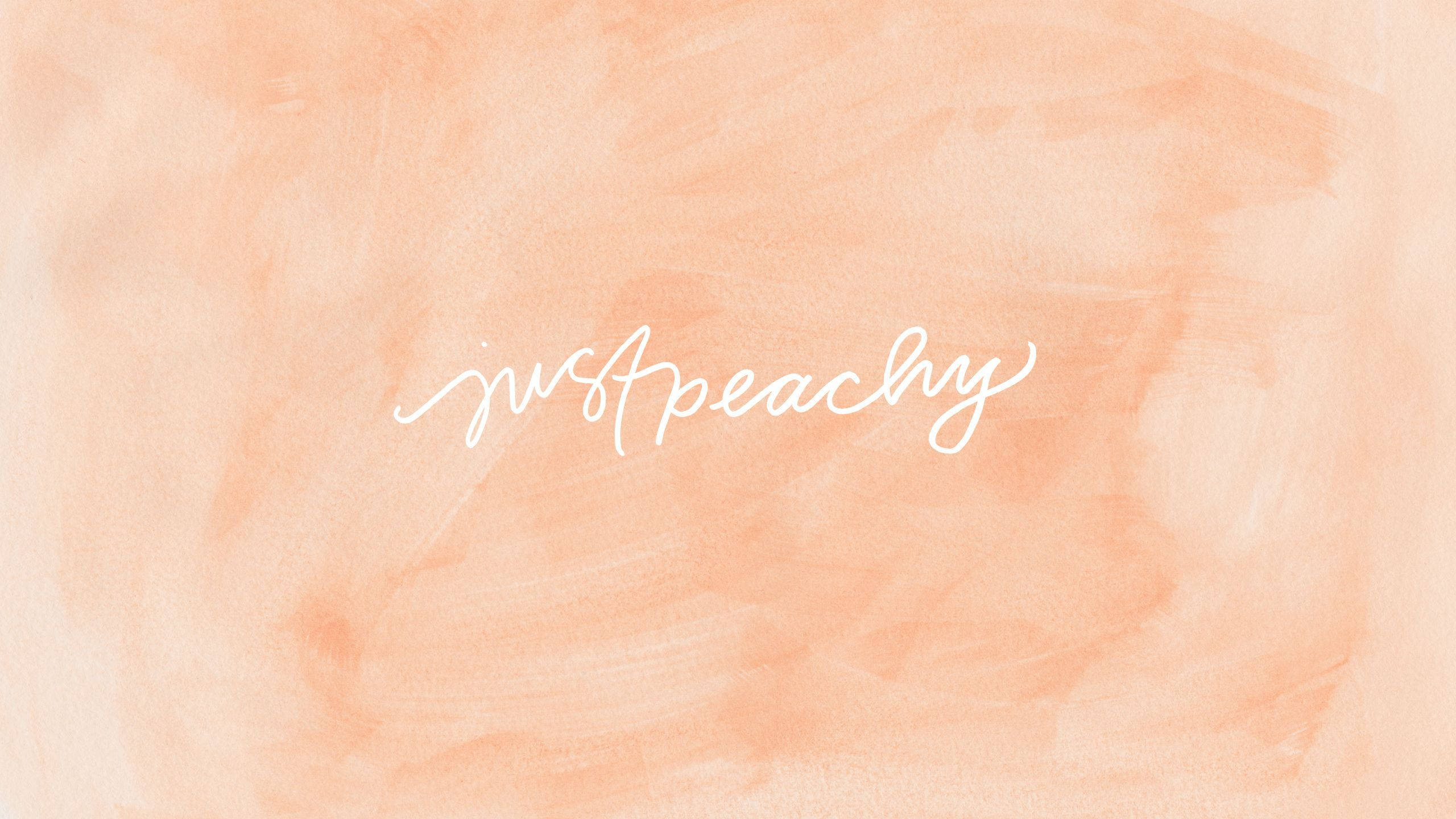 cloudy just peach aesthetic laptop, peach watercolor background, white cursive text, 2K Desktop Wallpaper