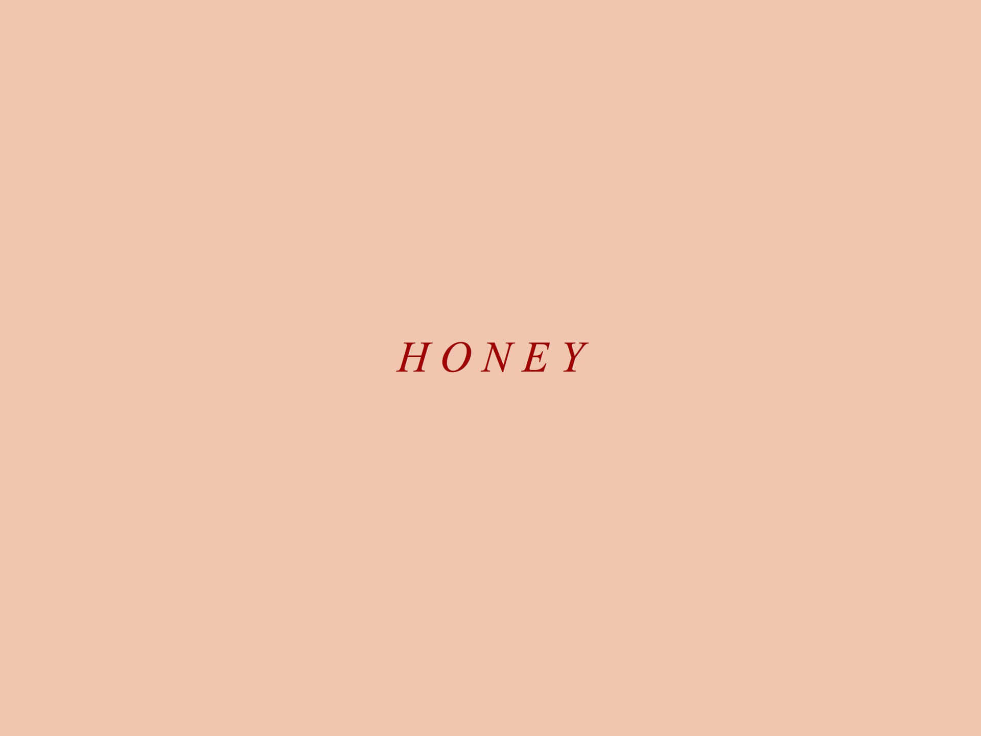 honey, red serif font, solid peach background, Full HD Desktop Wallpaper