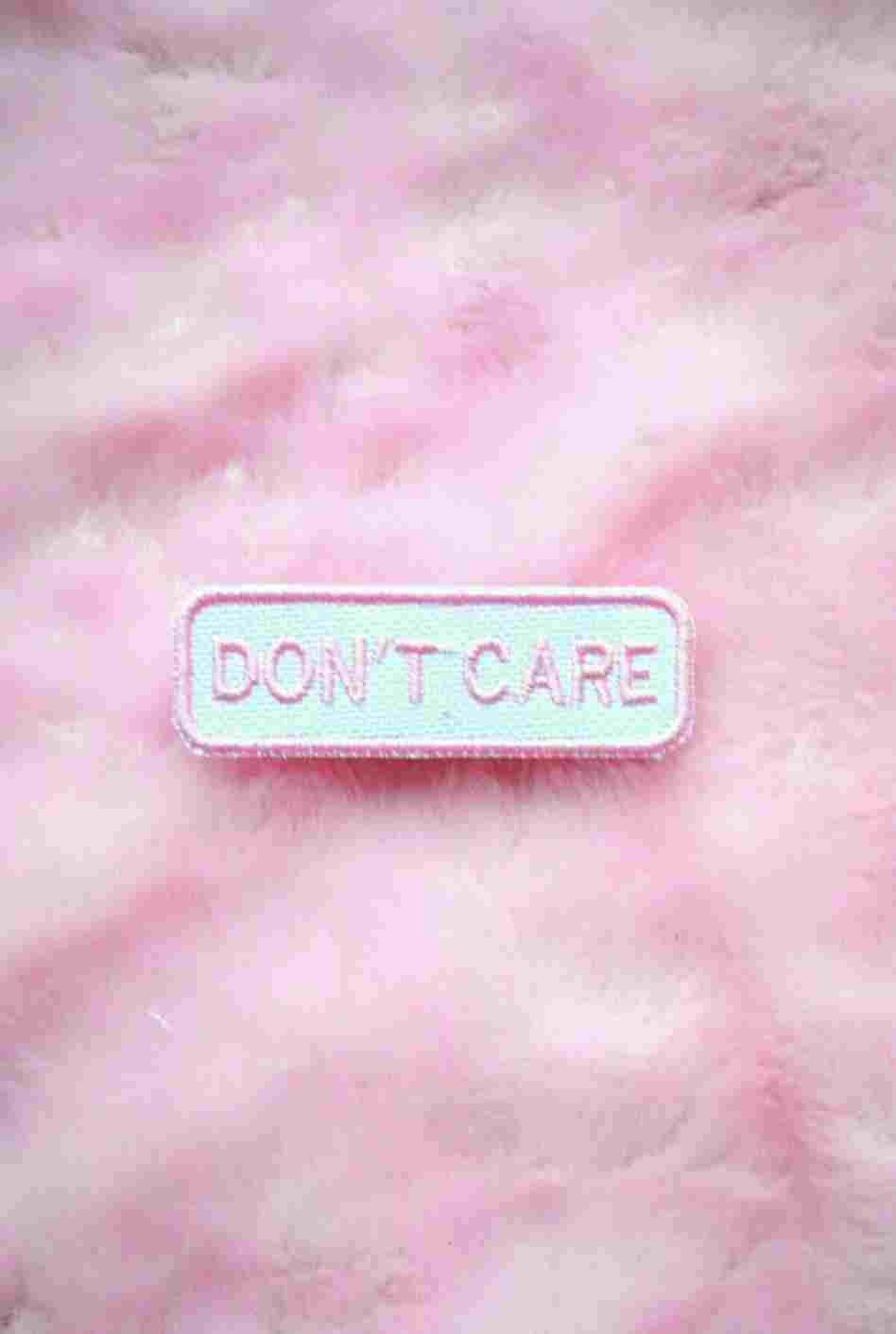 Pink Aesthetic Tumblr, DON'T CARE, rectangular embroidered patch, HD Phone Wallpaper