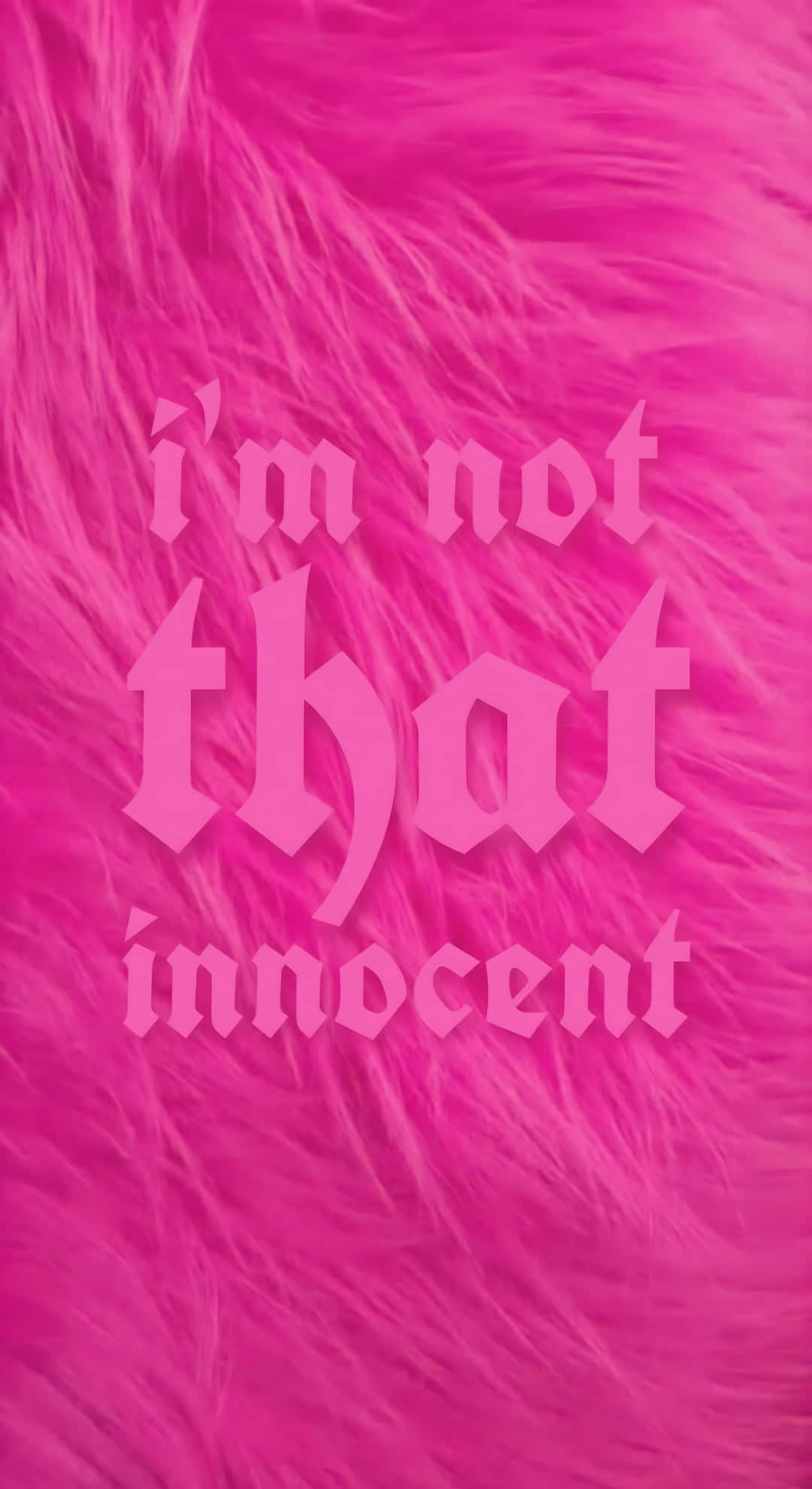 Bold Pink Statement, i'm not that innocent, vibrant fluffy pink fur background, Full HD Phone Wallpaper