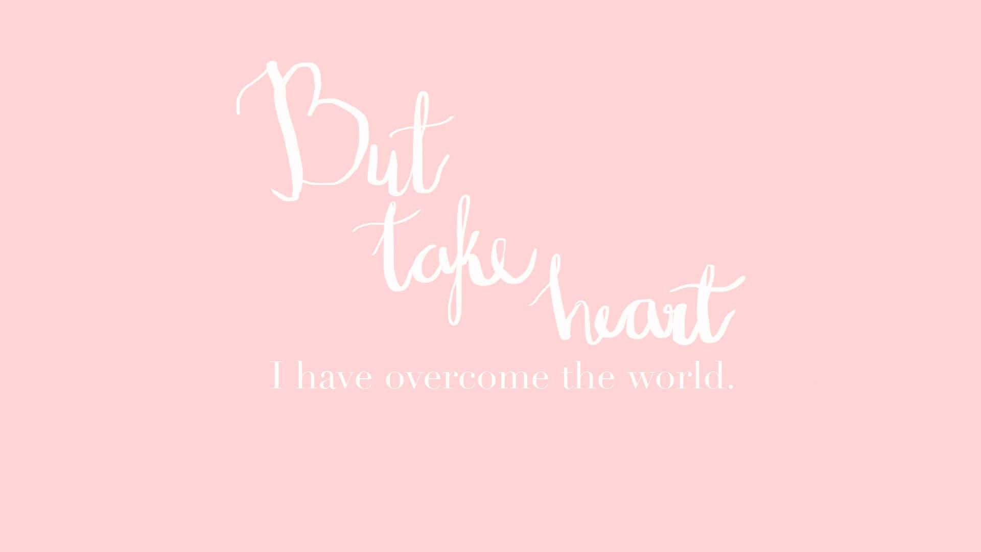 Pink Quote, soft pink background, elegant white cursive text, Full HD Desktop Wallpaper