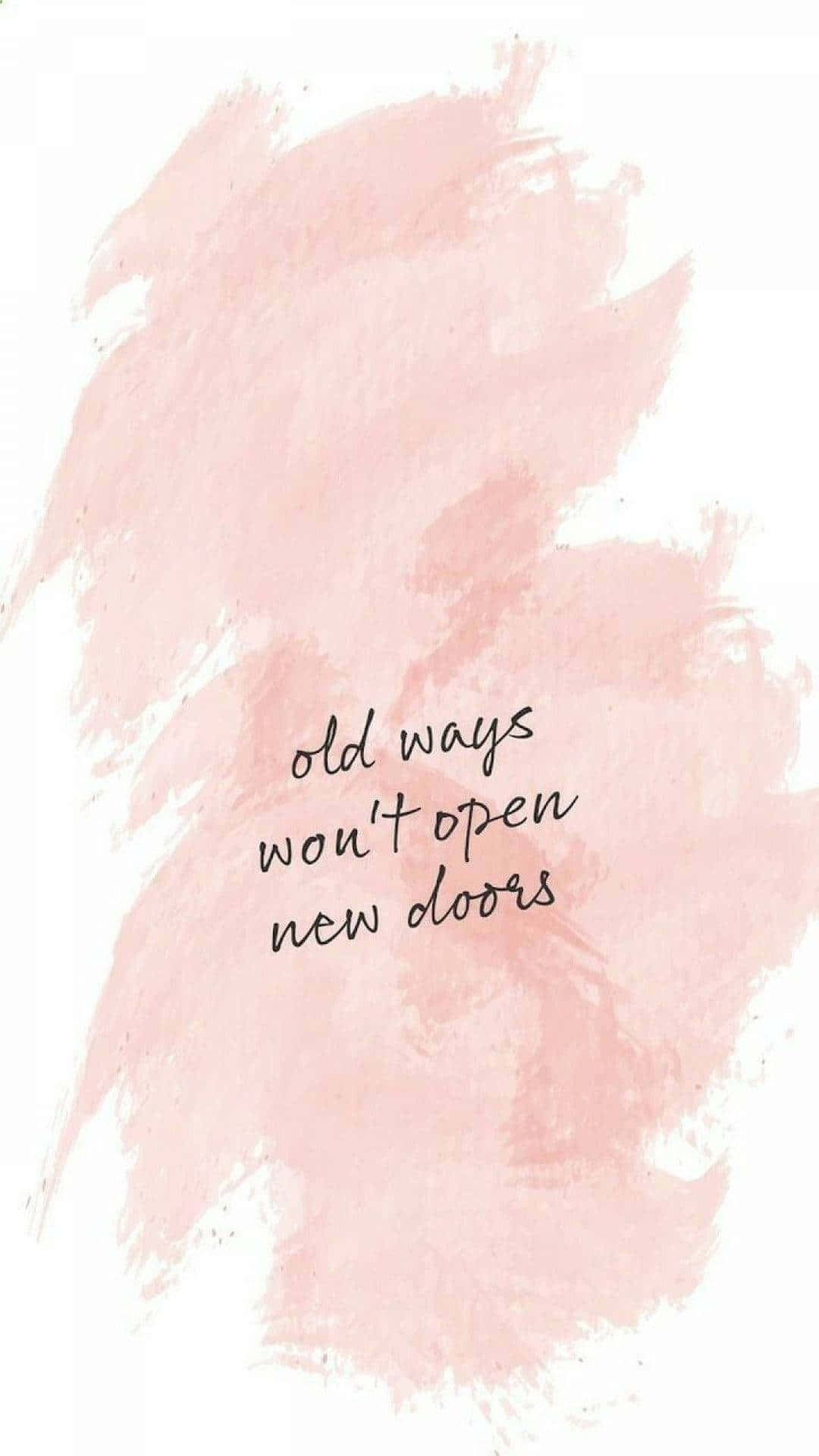 pink quote, soft pink watercolor brushstrokes, handwritten text, Full HD Phone Wallpaper