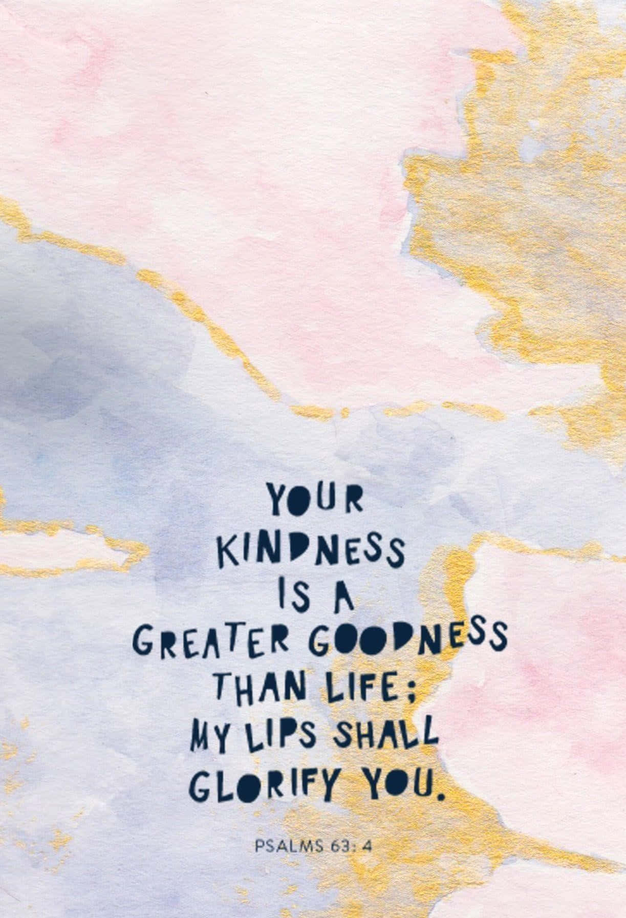 Psalms 63:4, soft watercolor washes, pink blue and gold, HD Phone Wallpaper