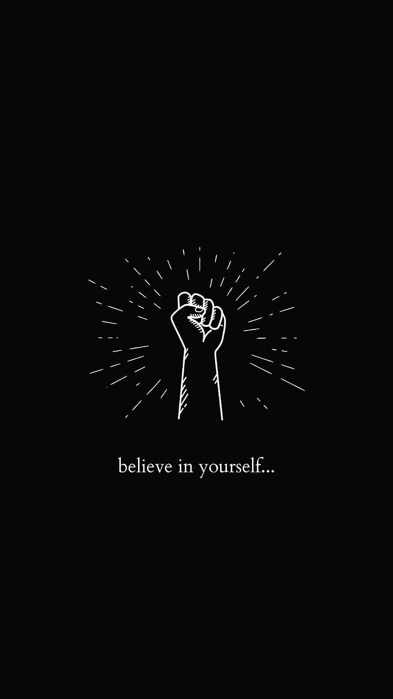 white line-art fist, black background, believe in yourself, HD Phone Wallpaper