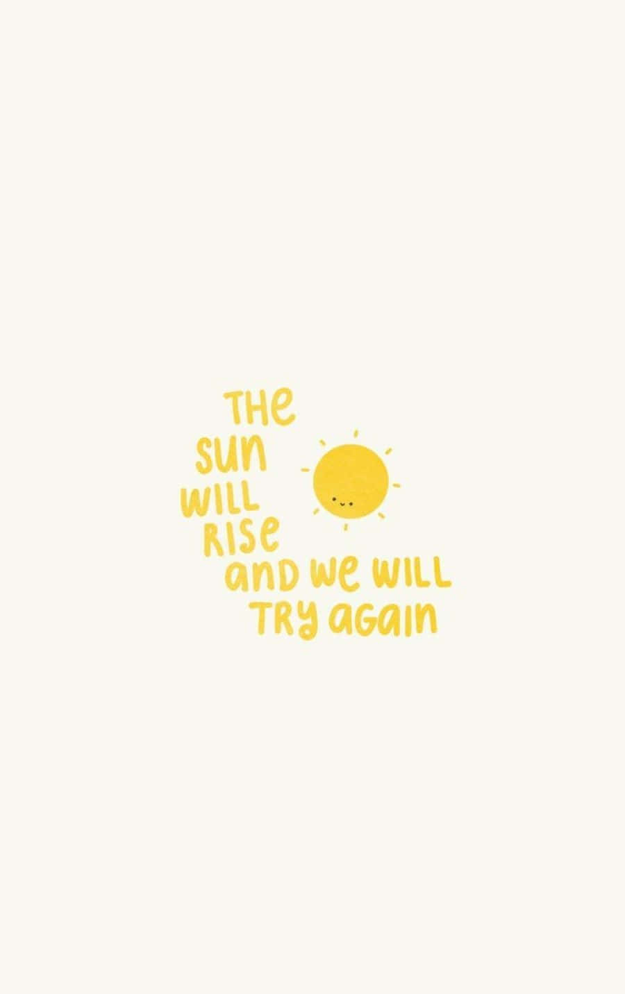sunrise, optimism, yellow handwritten text, HD Phone Wallpaper
