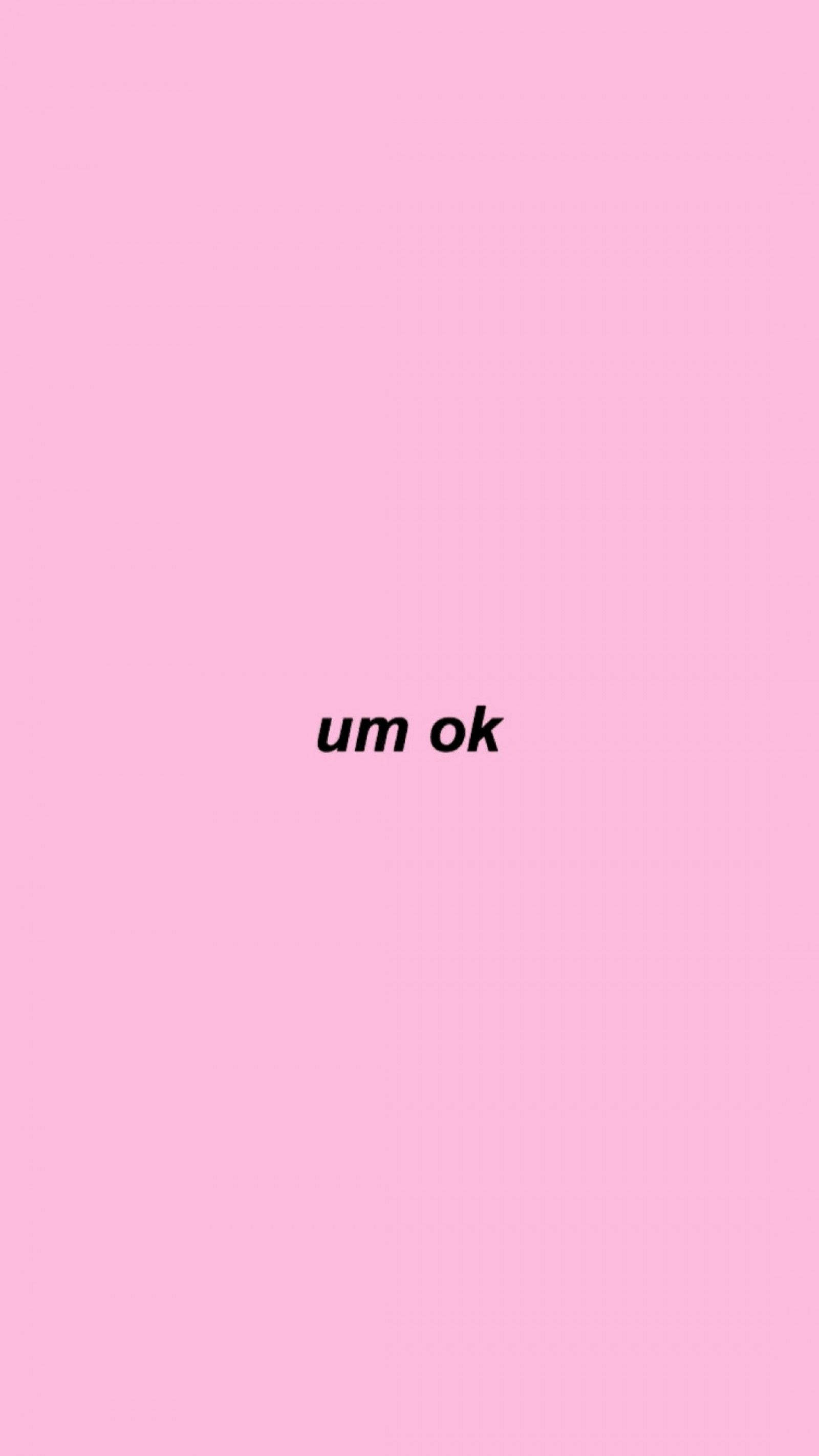 iPhone, pink background, black text, 2K Phone Wallpaper