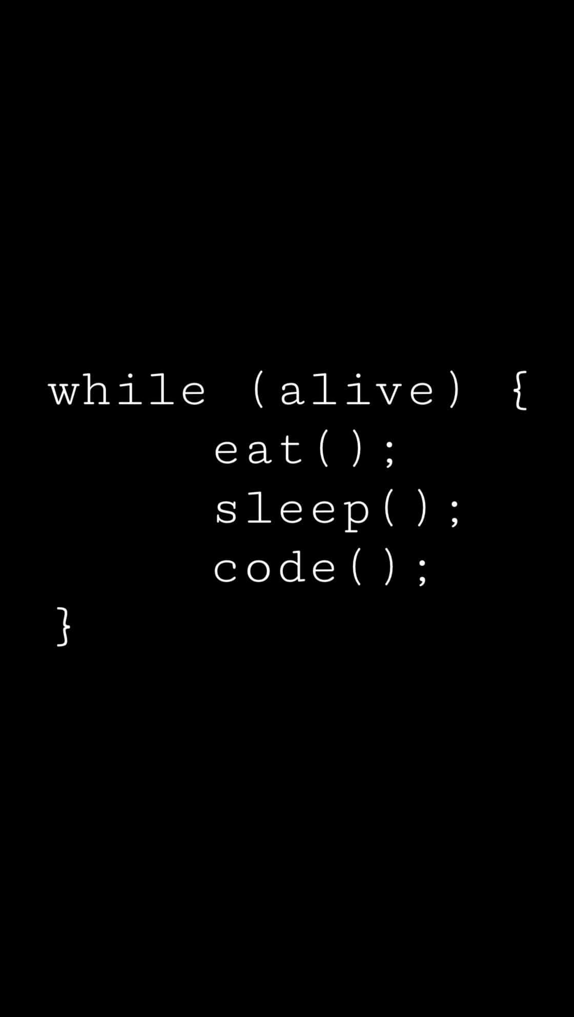minimalist black background, white text, humorous while loop code snippet, Full HD Phone Wallpaper