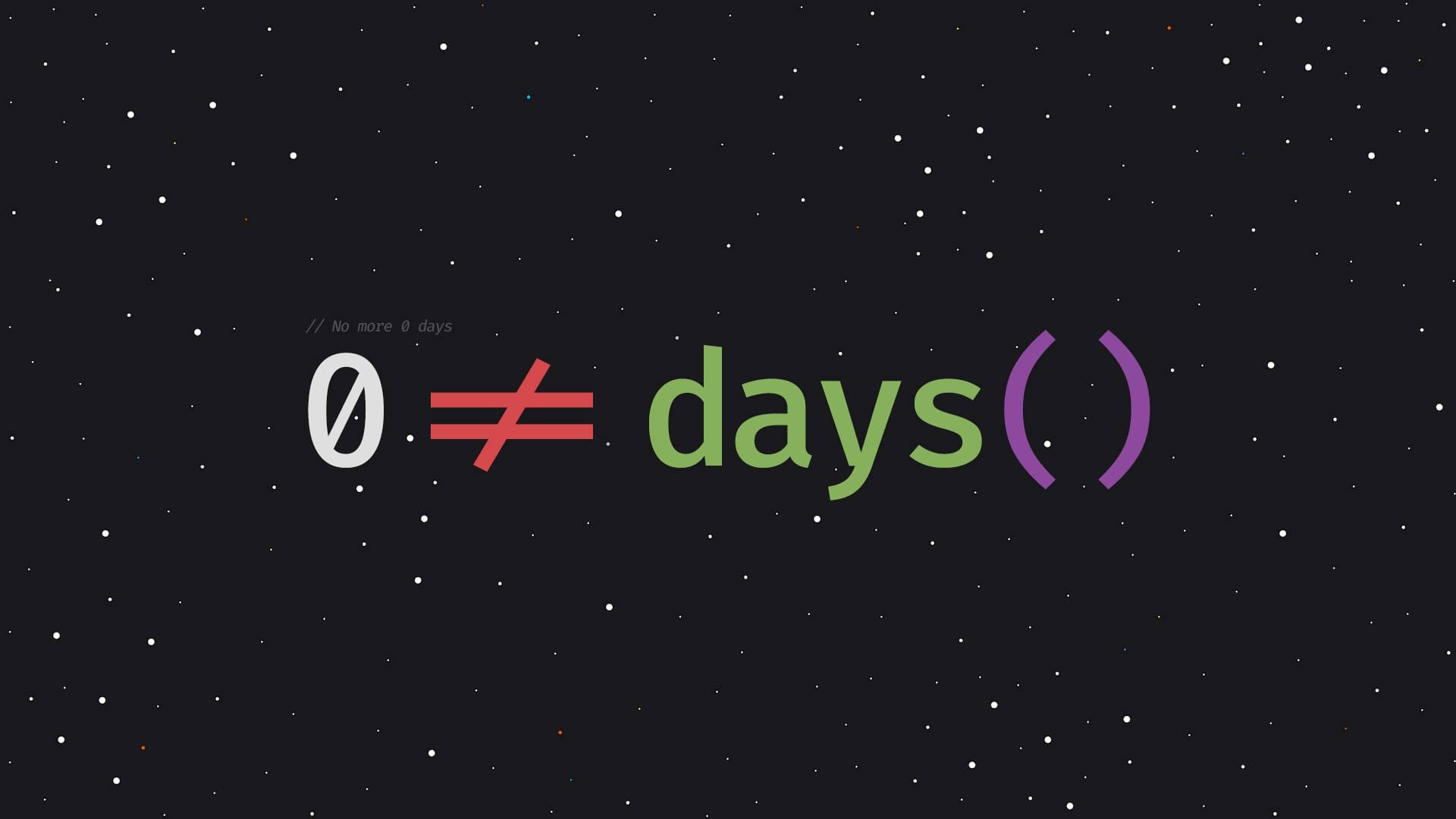 Programming, 0 != days(), starry night sky, Full HD Desktop Wallpaper