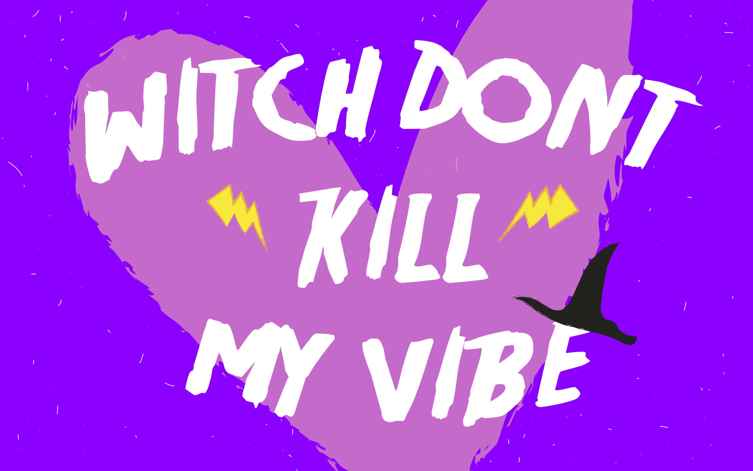 WITCH DONT KILL MY VIBE, purple heart, black witch hat, 2K Desktop Wallpaper