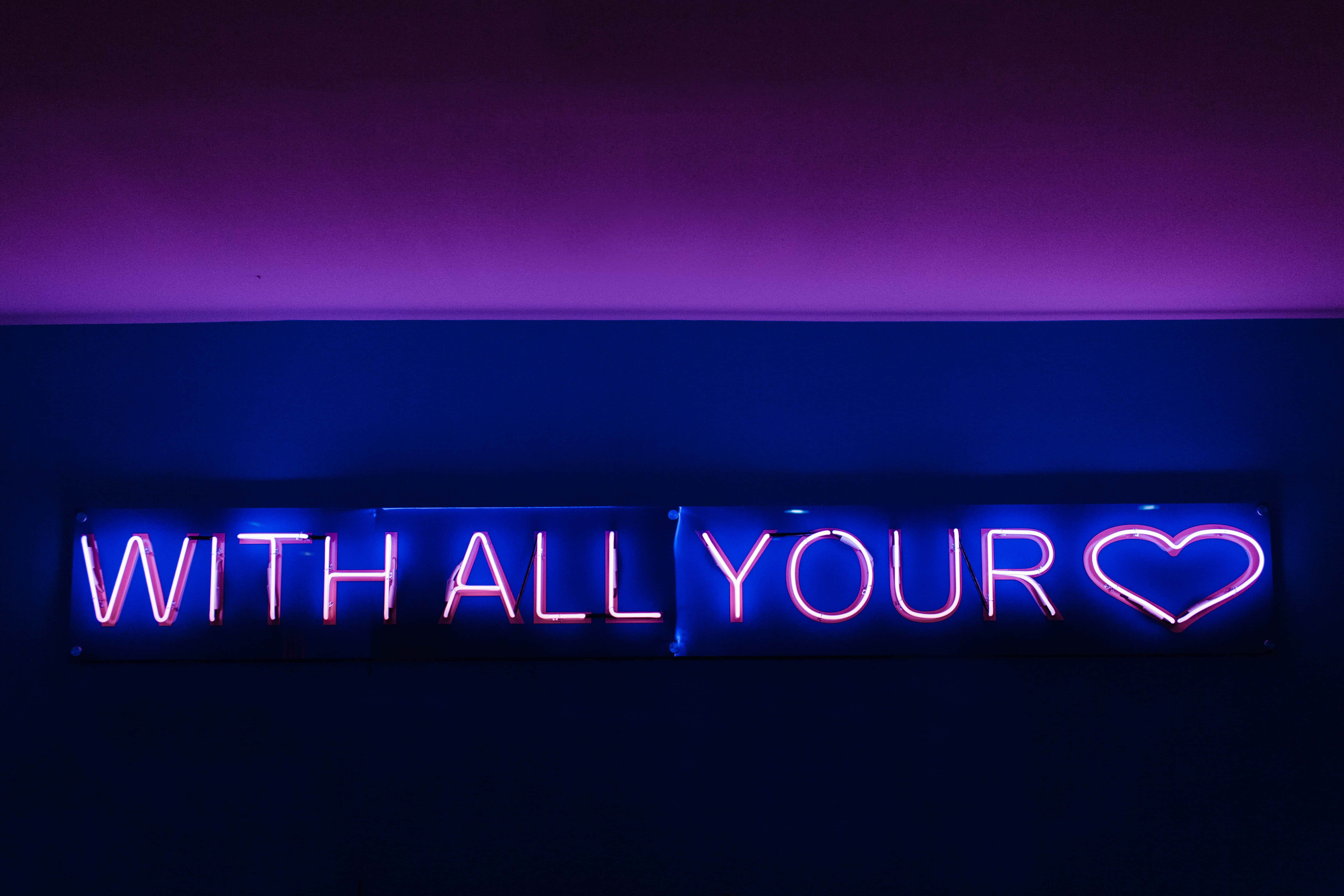 neon sign, WITH ALL YOUR ❤, vibrant blue and pink, 5K Desktop Wallpaper