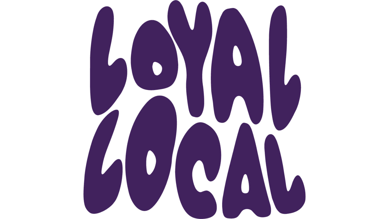 LOYAL LOCAL, bold purple stylized text, clean white background, HD Desktop Wallpaper