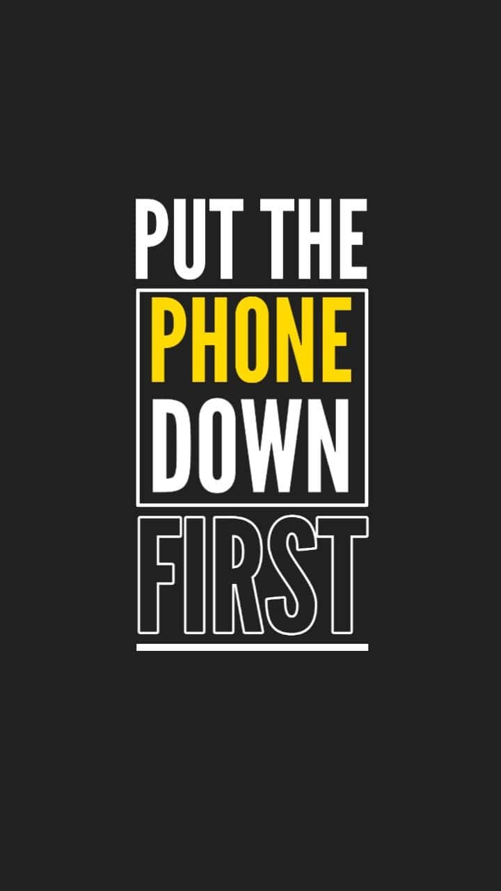 Put The Phone Down, black background, minimalist text, HD Phone Wallpaper