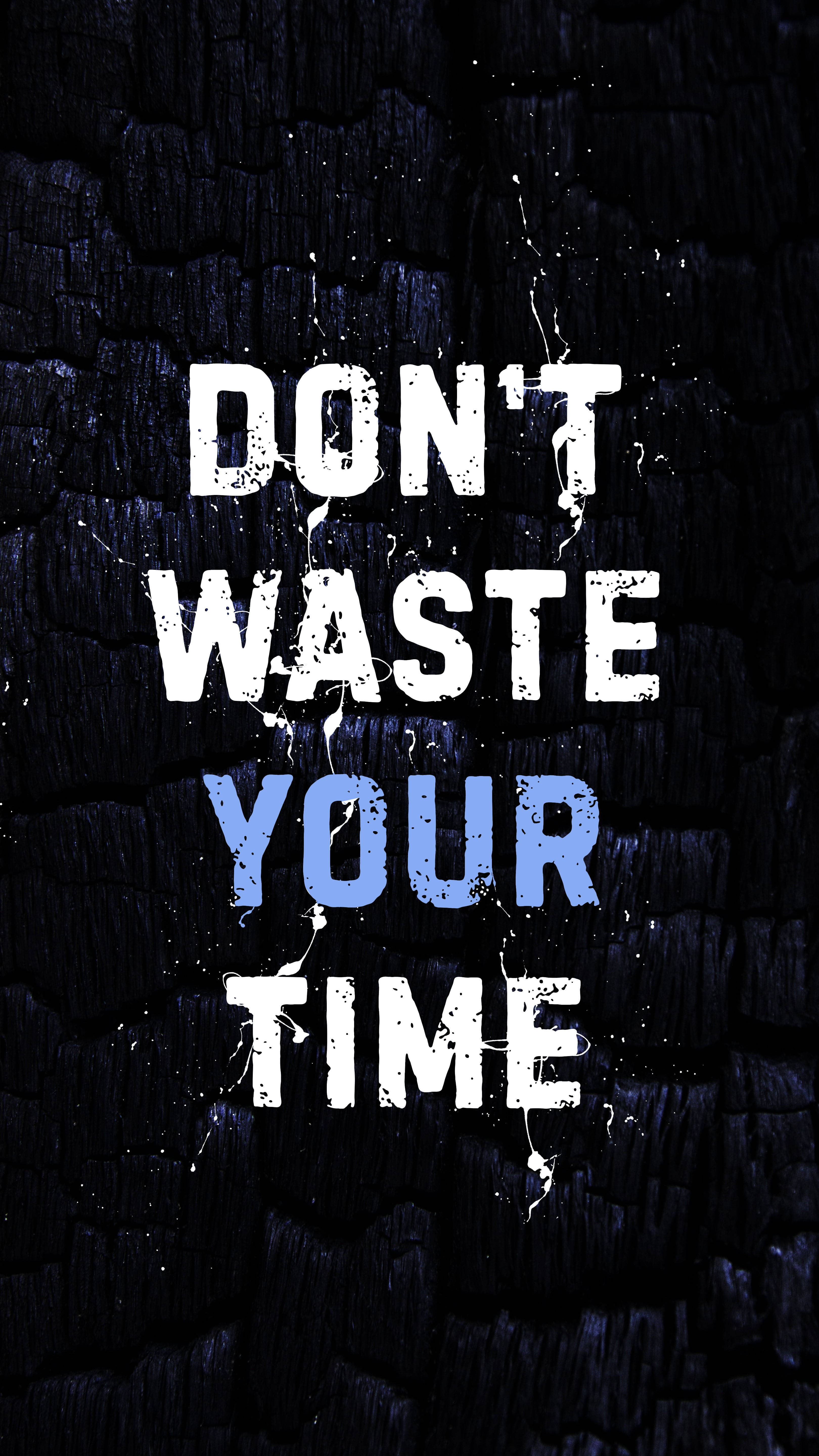 Black Motivation Time Quote, charcoal background, paint splatters, 5K Phone Wallpaper