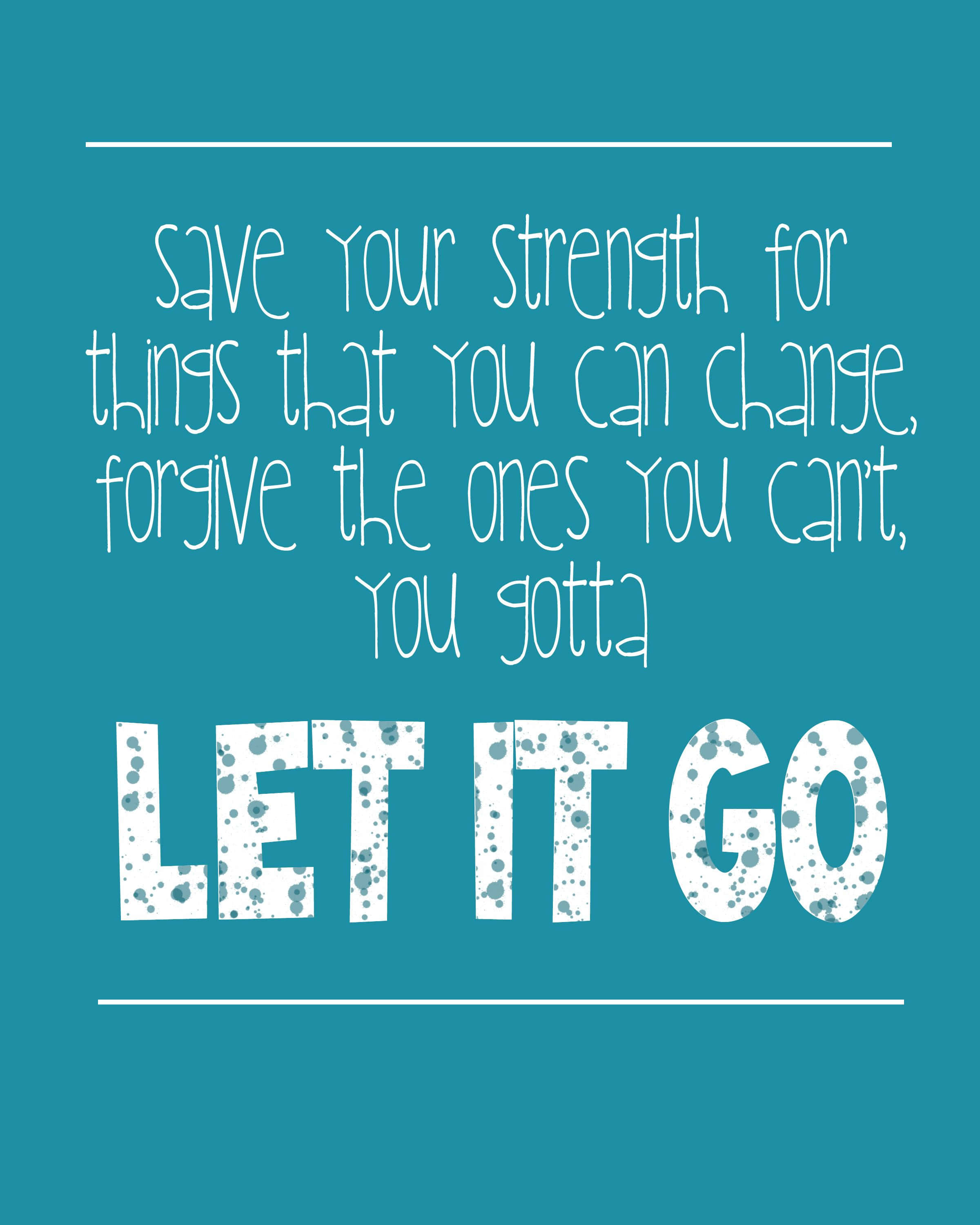 teal background, white handwritten text, LET IT GO, 2K Phone Wallpaper