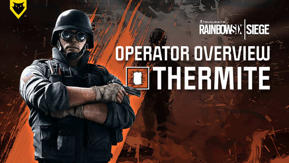 Rainbow Six Siege, Thermite, tactical gear, SD Desktop Wallpaper