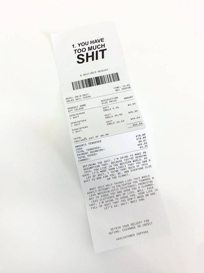 YOU HAVE TOO MUCH SHIT, white receipt, bold black text, SD Phone Wallpaper