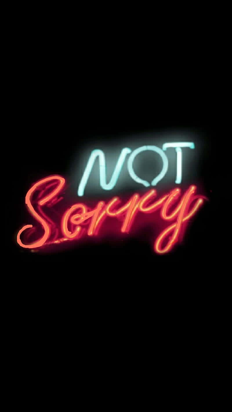NOT Sorry, glowing red and blue script, neon sign, HD Phone Wallpaper