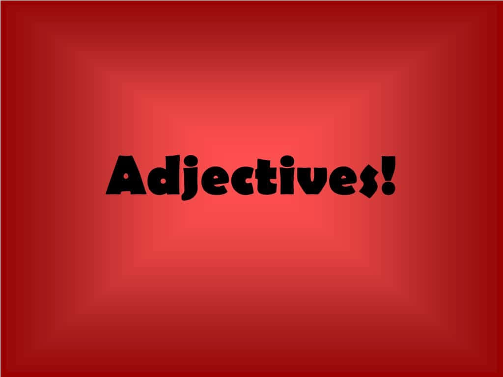 Adjectives!, gradient red background, concentric rectangular frames, SD Desktop Wallpaper