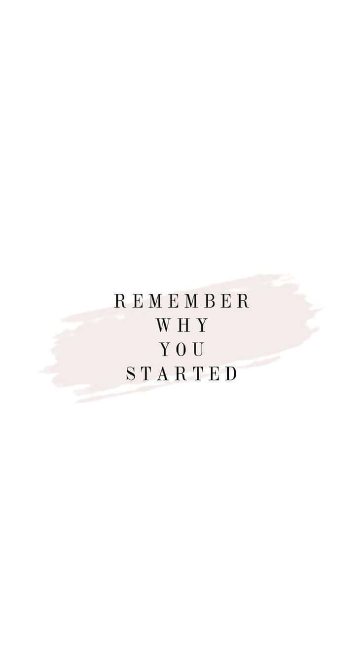Remember Why You Started, soft pink brushstroke, bold black text, HD Phone Wallpaper
