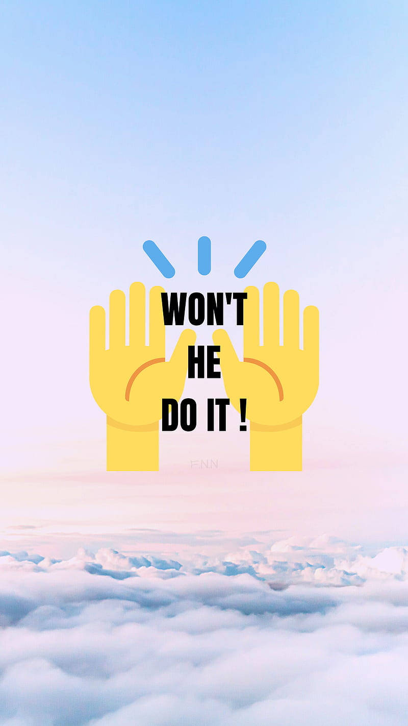 Aesthetic Gods, yellow cartoon hands, WON'T HE DO IT!, HD Phone Wallpaper