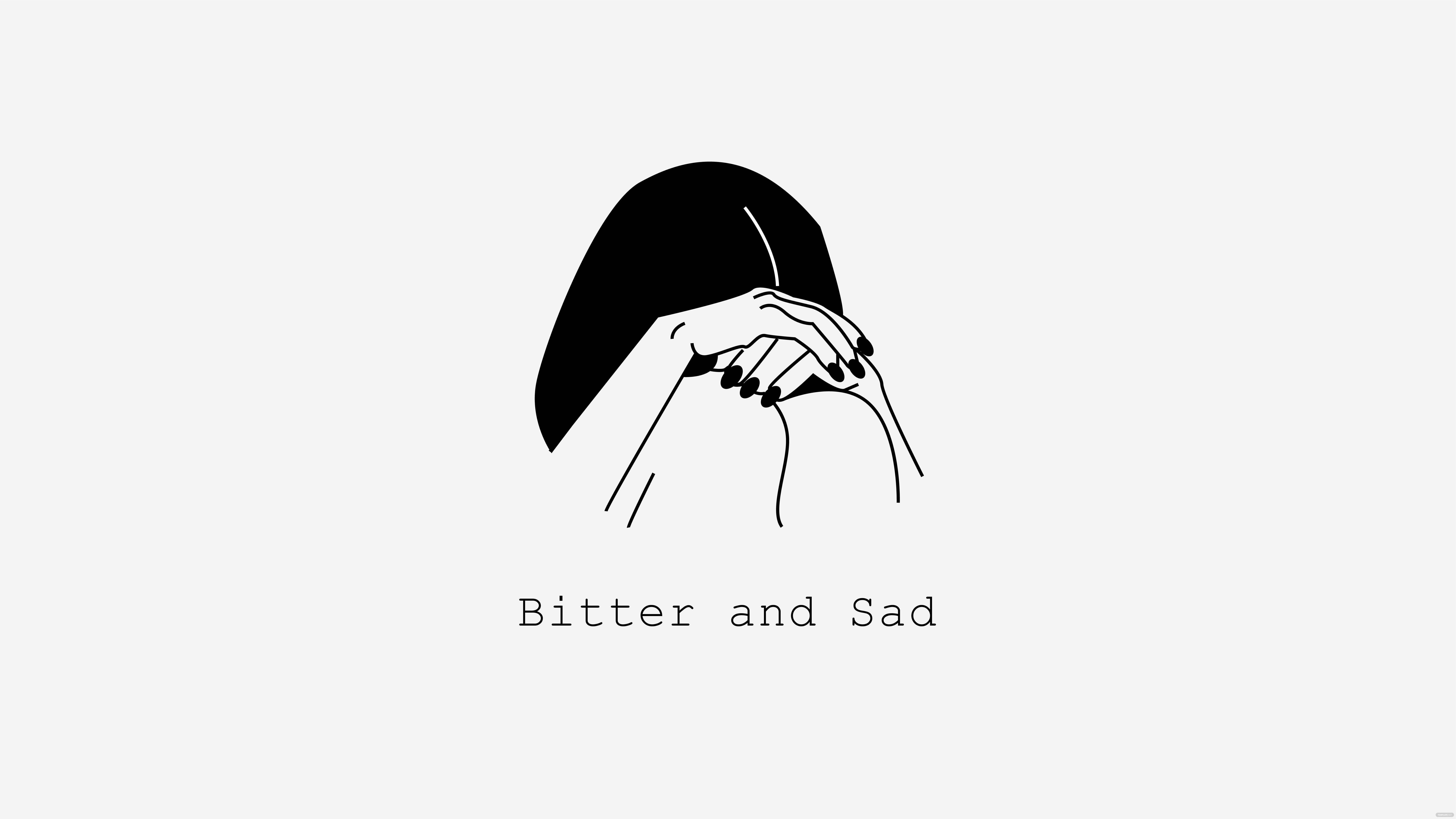 sad aesthetic quote, minimalist line art, person covering face with hands, 8K Desktop Wallpaper