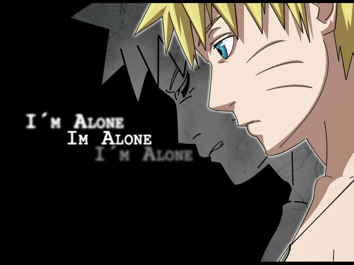 naruto i'm alone i'm alone hd wallpaper, SD Desktop Wallpaper