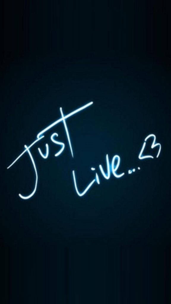 Samsung Galaxy Note 5, glowing blue neon sign, Just Live..., SD Phone Wallpaper