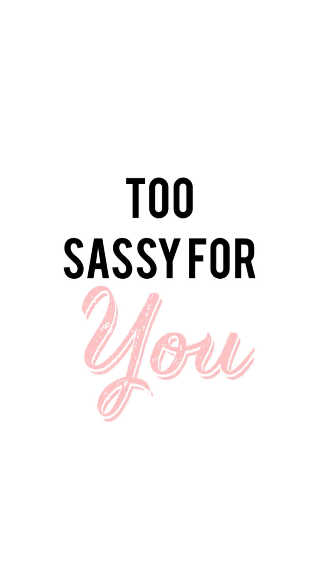 Sassy The Sasquatch, black text, pink cursive, Full HD Phone Wallpaper